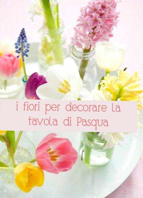 fiori più belli per decorare la tavola